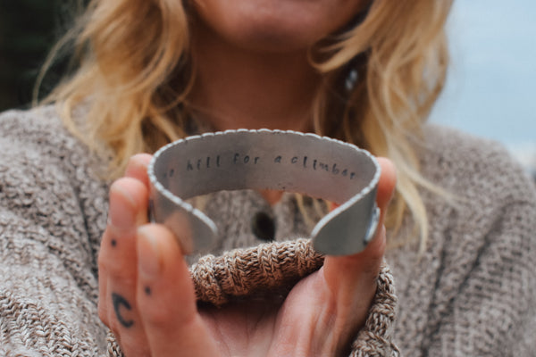 No Hill for a Climber Cuff Bracelet